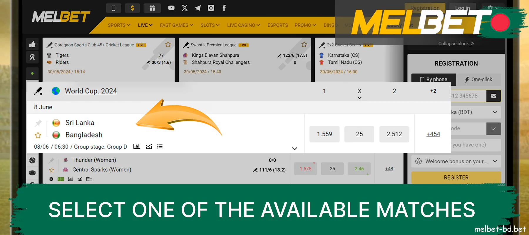 Choose one of the matches available on the Melbet website