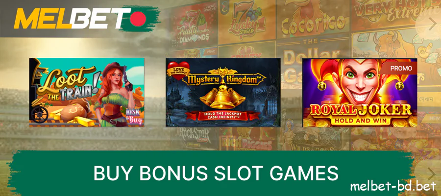 Buy bonus slot games at Melbet