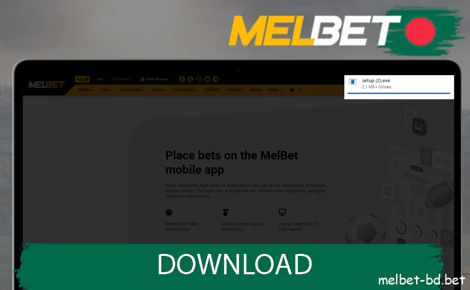 Start the download Melbet app for PC