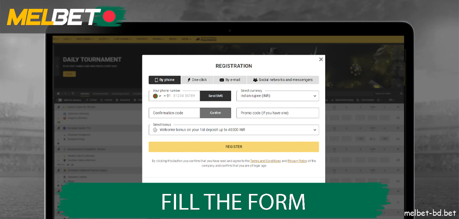 Fill the form in accordance with Melbet requirements