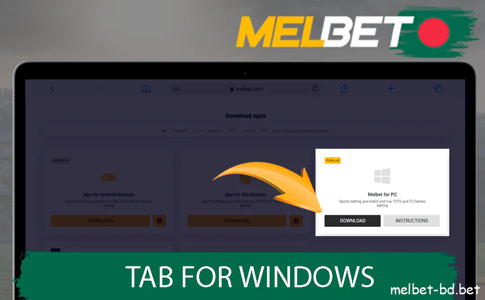 Select download Melbet for windows